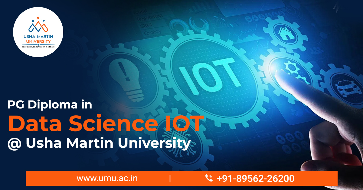 PG Diploma in Data Scienc IOT @ Usha Martin University