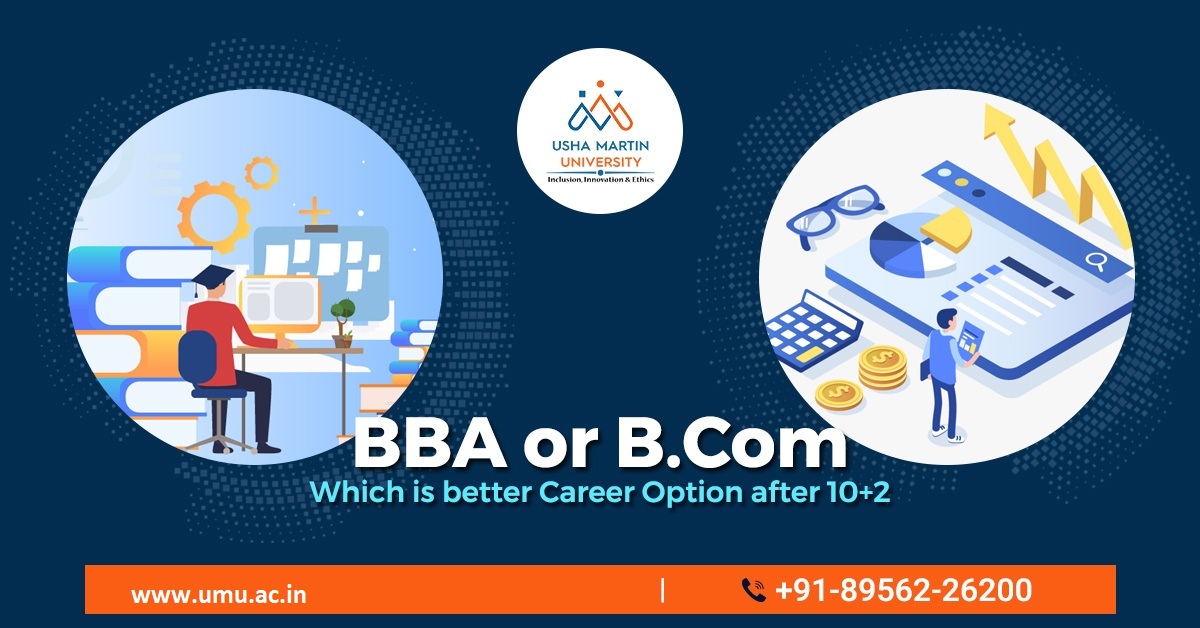 BBA or B.Com Which Is Better after 10+2