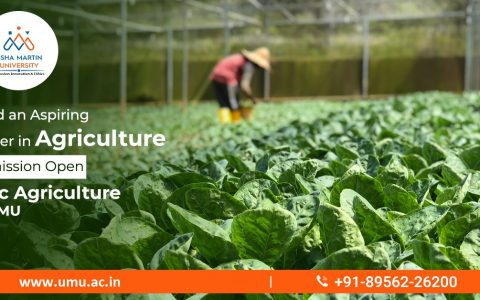 Build an Aspiring Career in Agriculture, Admission Open B.SC Agriculture at UMU