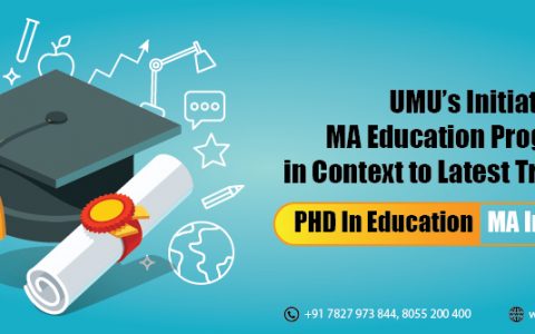 UMU’s Initiates MA Education Programme in Context to Latest Trend in HEI’s