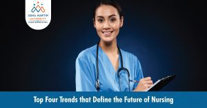 Top 4 Trends That Define the Future of Nursing