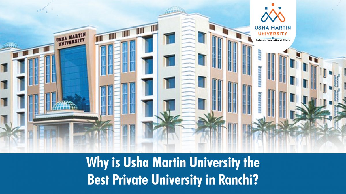 Why UMU is the Best Private University in Ranchi