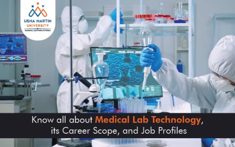 Know all about Medical Lab Technology, its Career Scope, and Job Profiles