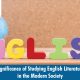 Significance of Studying English Literature in the Modern Society