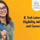 B. Tech Lateral Entry Eligibility, Advantages, and Career Scope