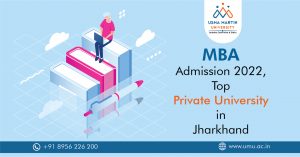 MBA Admission 2022, Top private university in Jharkhand