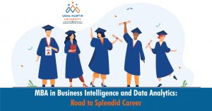 MBA in Business Intelligence and Data Analytics Road to Splendid Career