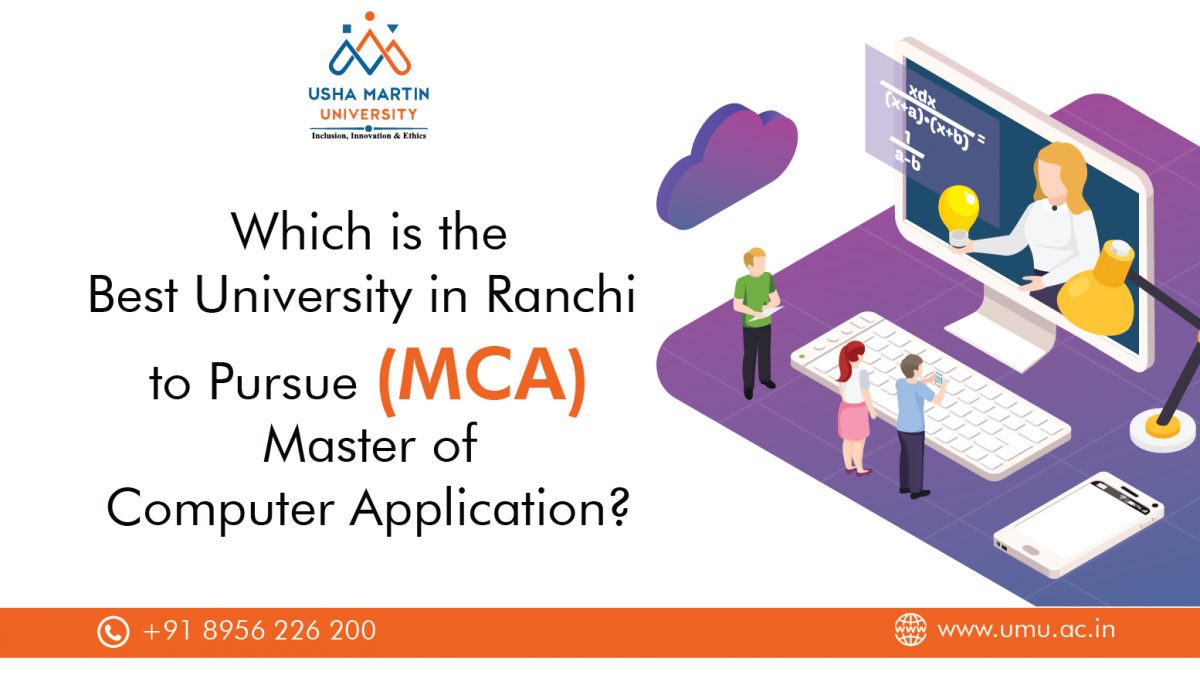 Which is the Best University in Ranchi to Pursue MCA