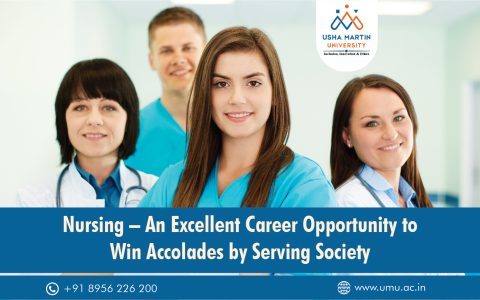 Nursing – An Excellent Career Opportunity to Win Accolades by Serving Society