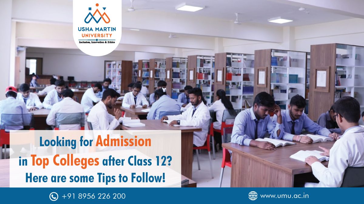 Looking for admission in top colleges after Class 12 Here are some Tips to Follow