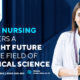 GNM nursing offers a bright future in the field of Medical Science