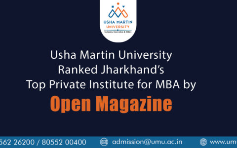 Usha Martin University ranked Jharkhand’s top private institute for MBA by Open magazine