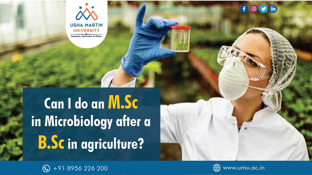 Can I do an M.Sc in Microbiology after a BSc in agriculture