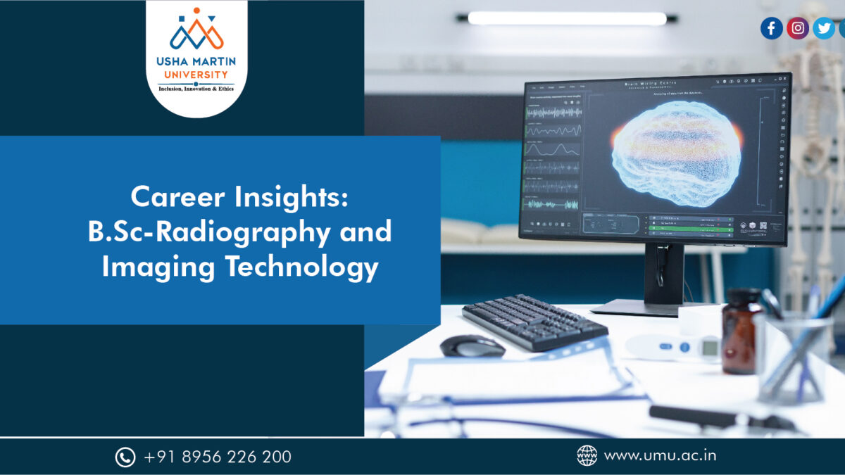 Career Insights B.Sc-Radiography and Imaging Technology