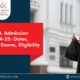 Ph.D. Admission 2024-25: Dates, Entrance Exams, Eligibility