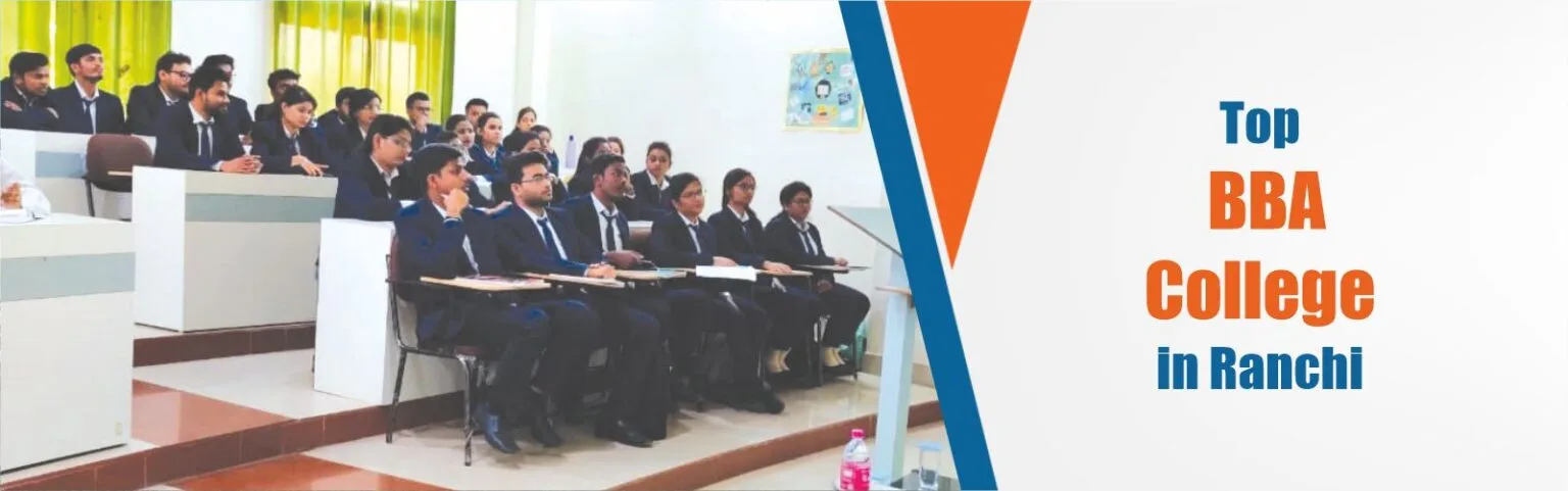 Top BBA College in Ranchi