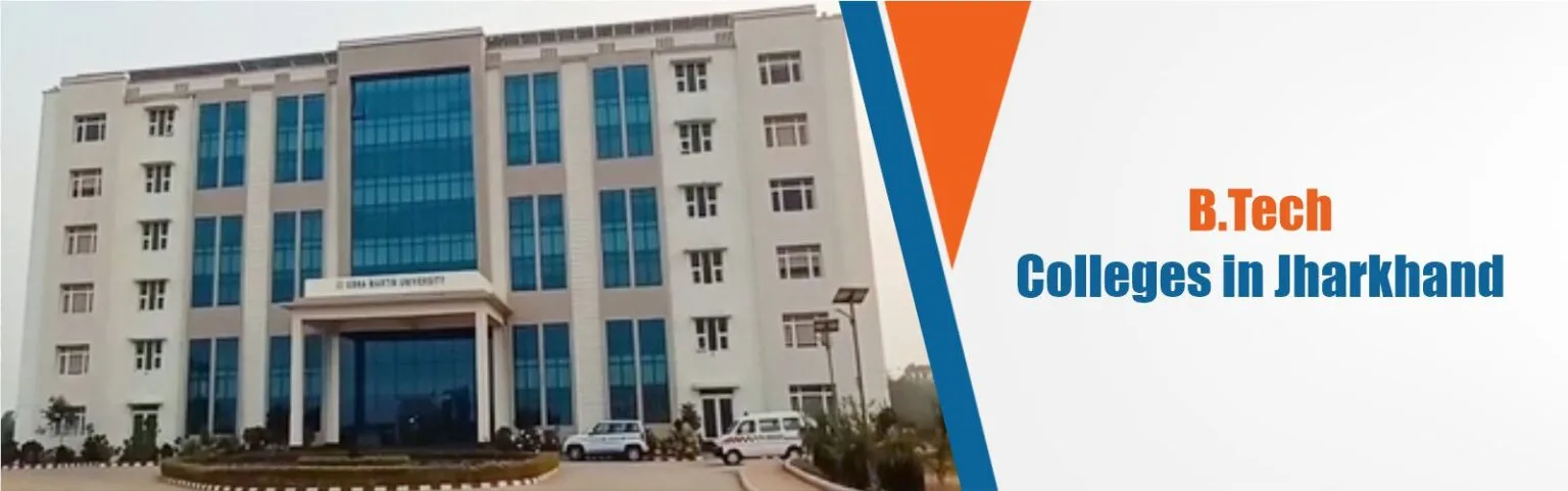 B.Tech College in Jharkhand