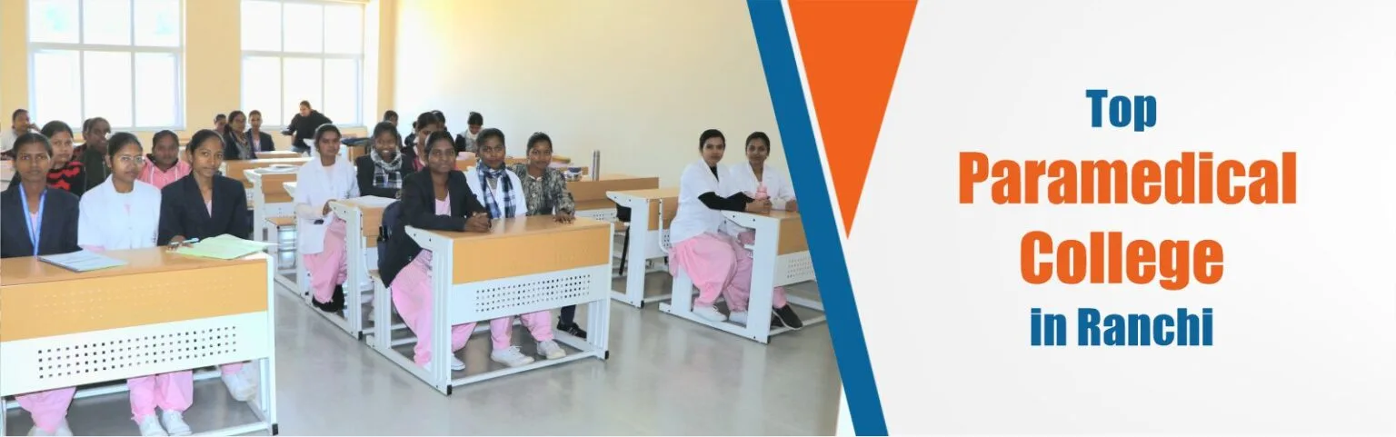 Paramedical College in Ranchi